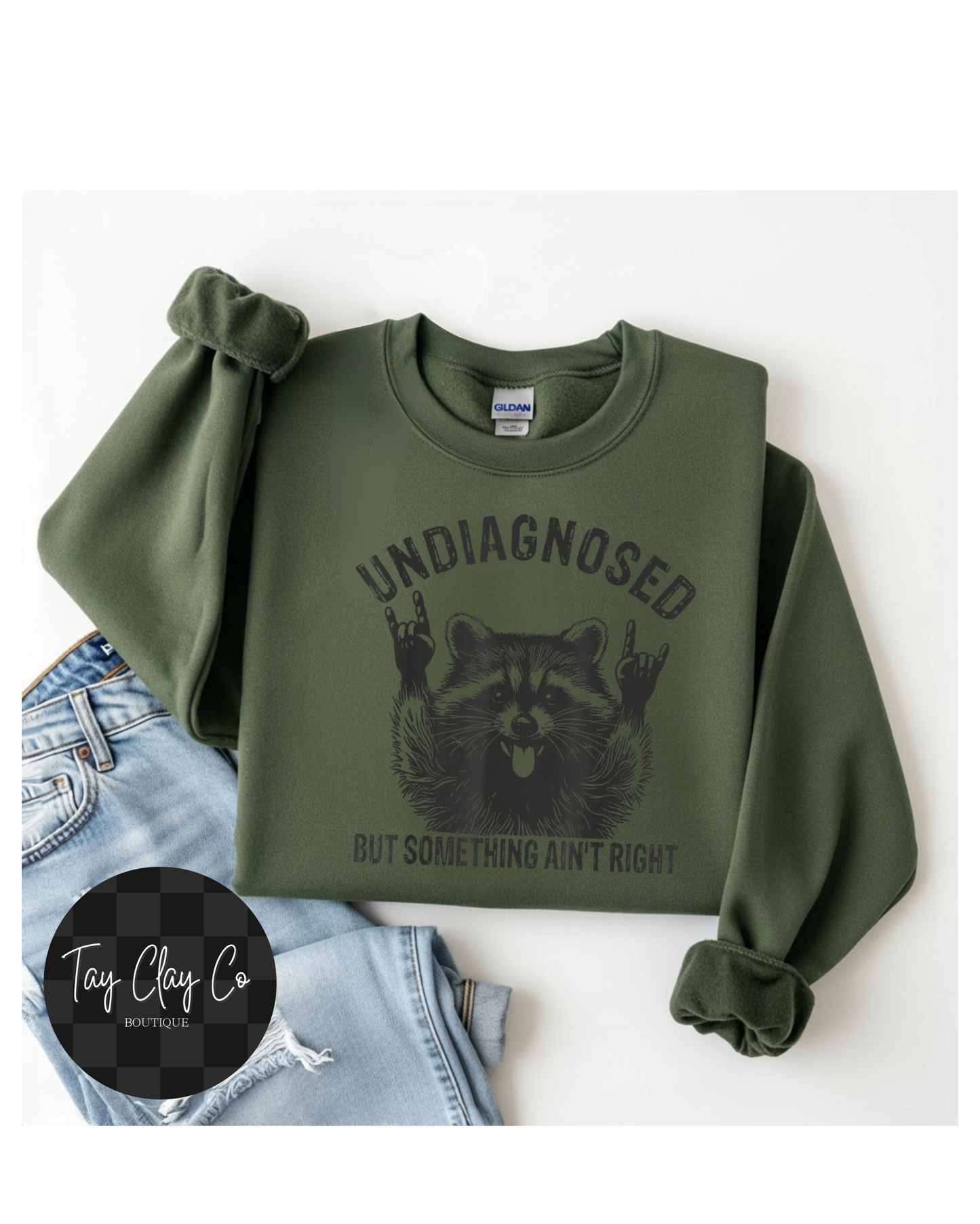 UNDIAGNOSED BUT SOMETHING AINT RIGHT SWEATSHIRT