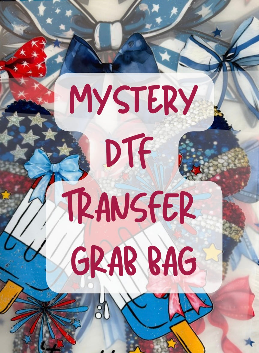 MYSTERY DTF GRAB BAGS