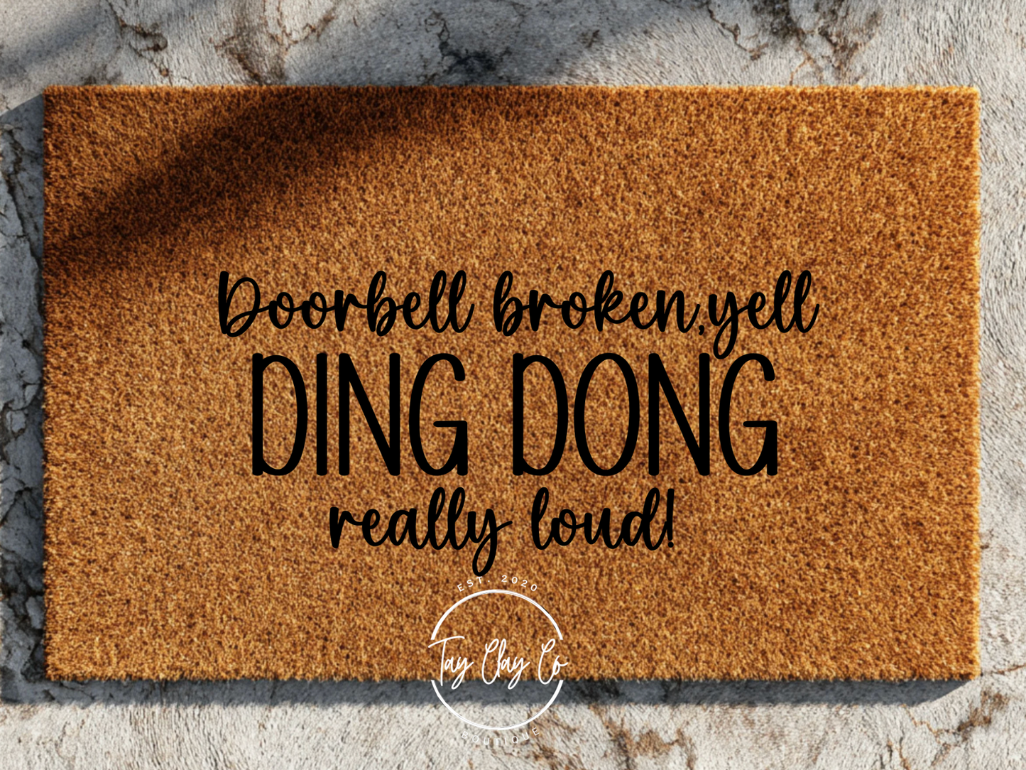 DOORBELL IS BROKE