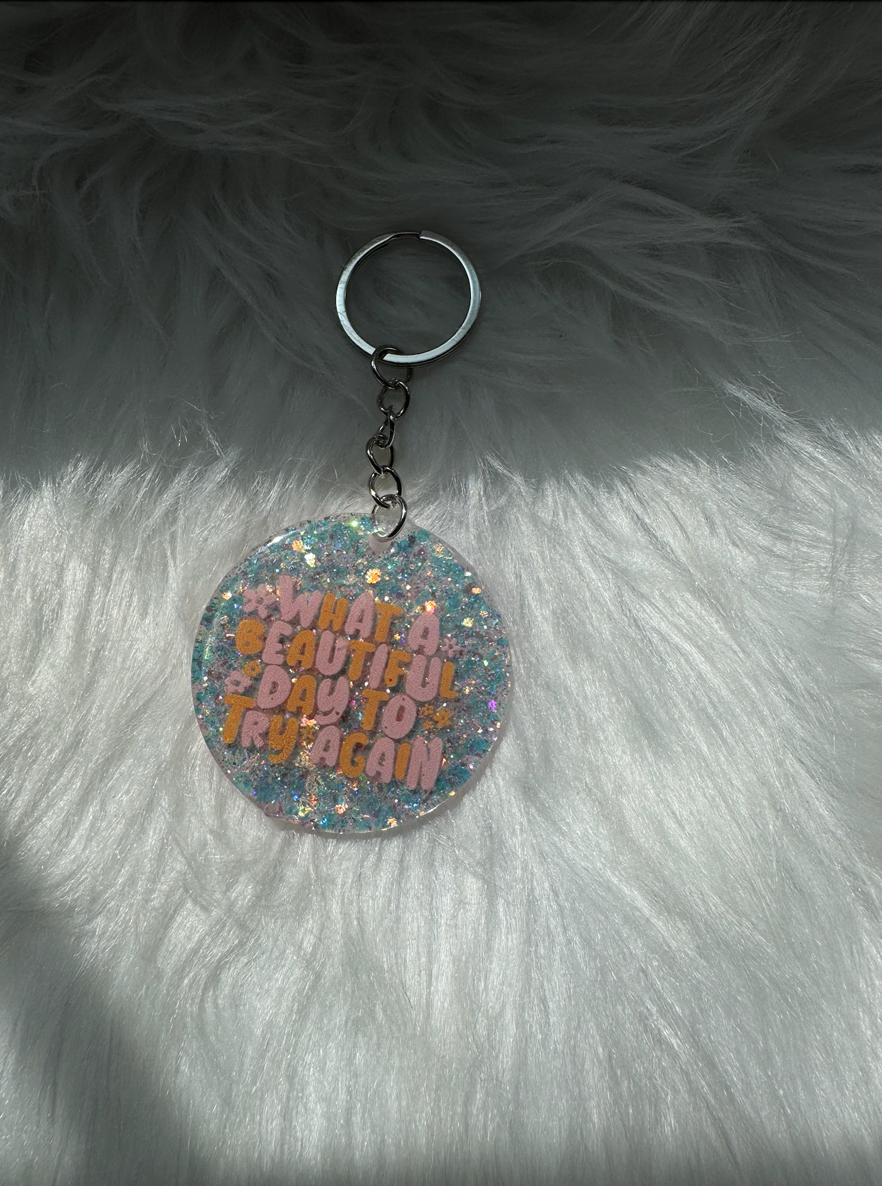 WHAT A BEAUTIFUL DAY KEYCHAIN