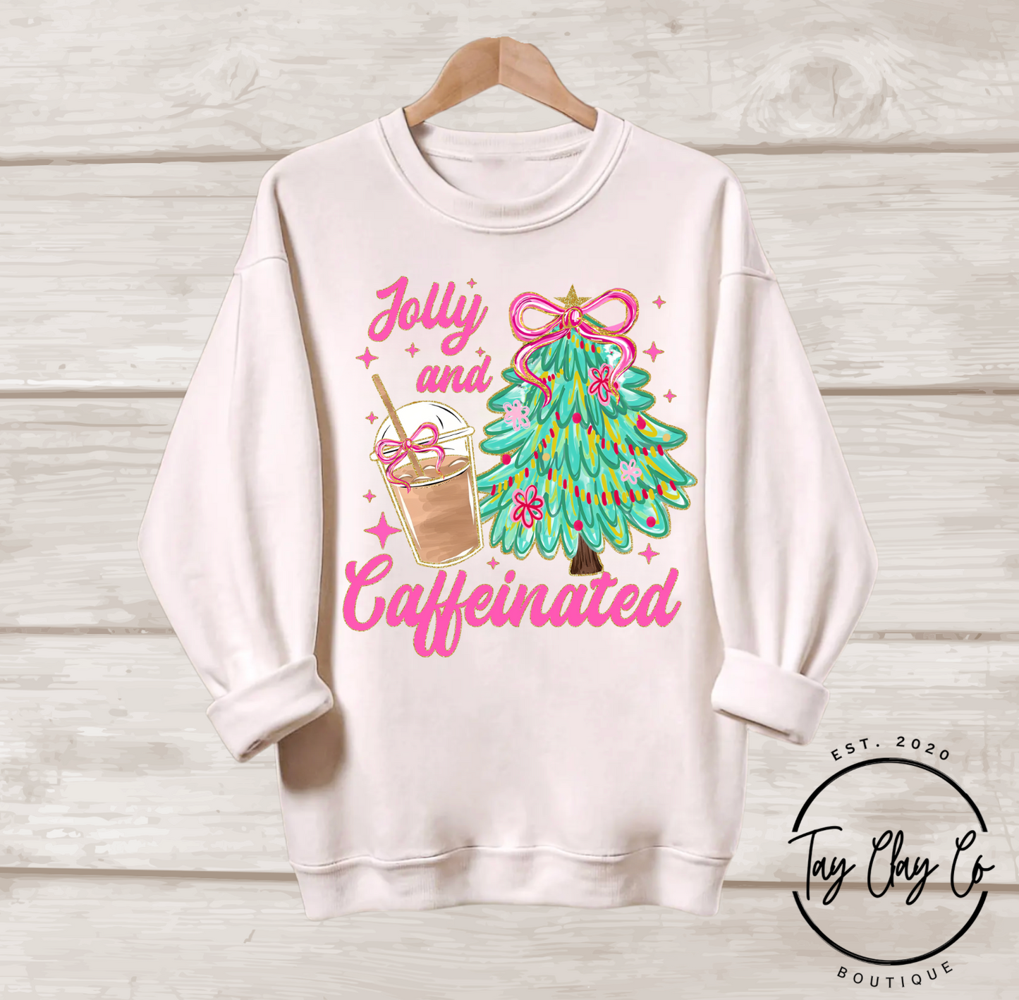 JOLLY & CAFFEINATED SWEATSHIRT