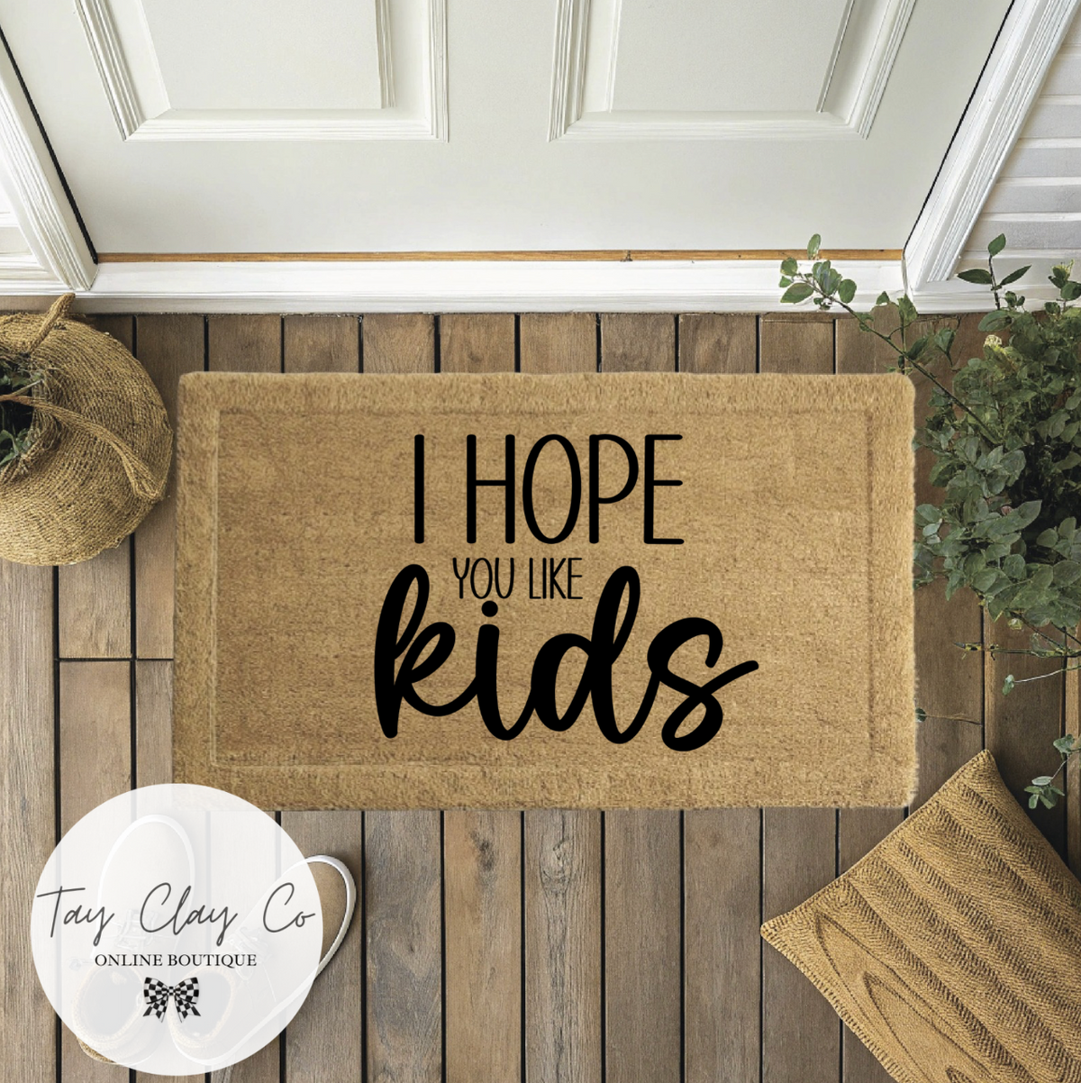 HOPE YOU LIKE KIDS DOORMAT