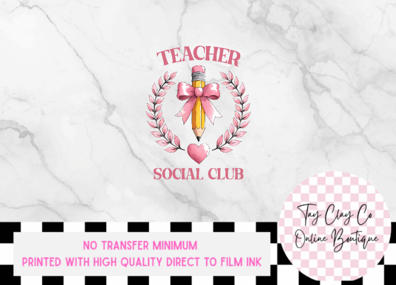 TEACHER SOCIAL CLUB DTF