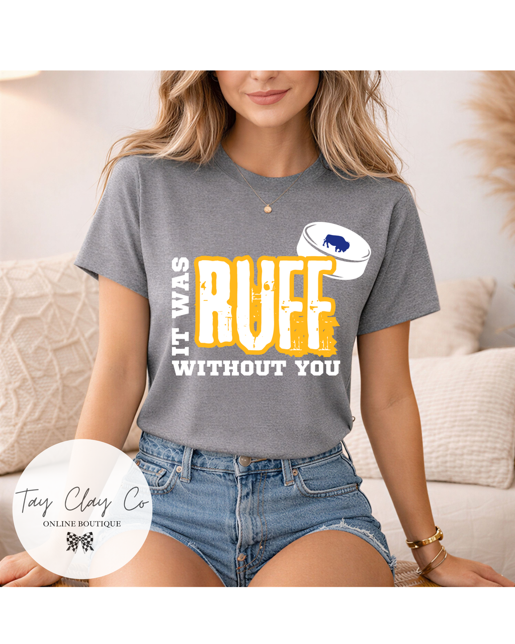 RUFF W/OUT YOU