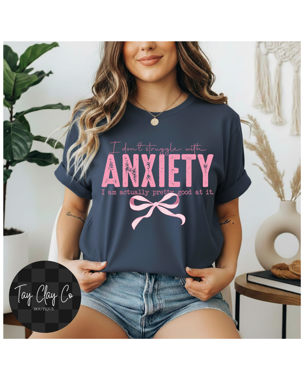 I STRUGGLE WITH ANXIETY