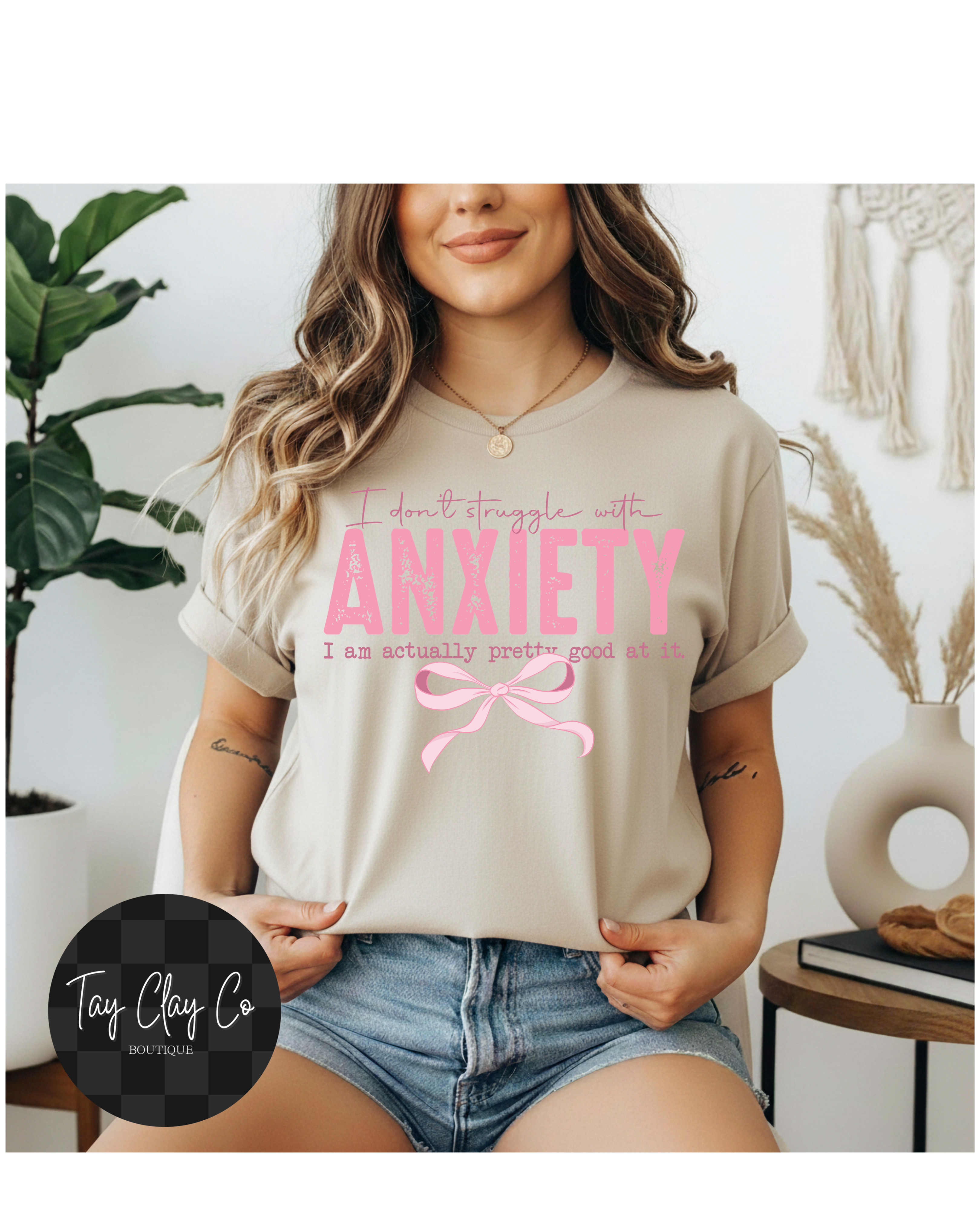 I STRUGGLE WITH ANXIETY