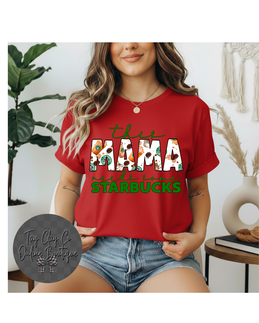 THIS MAMA NEEDS STARBUCKS