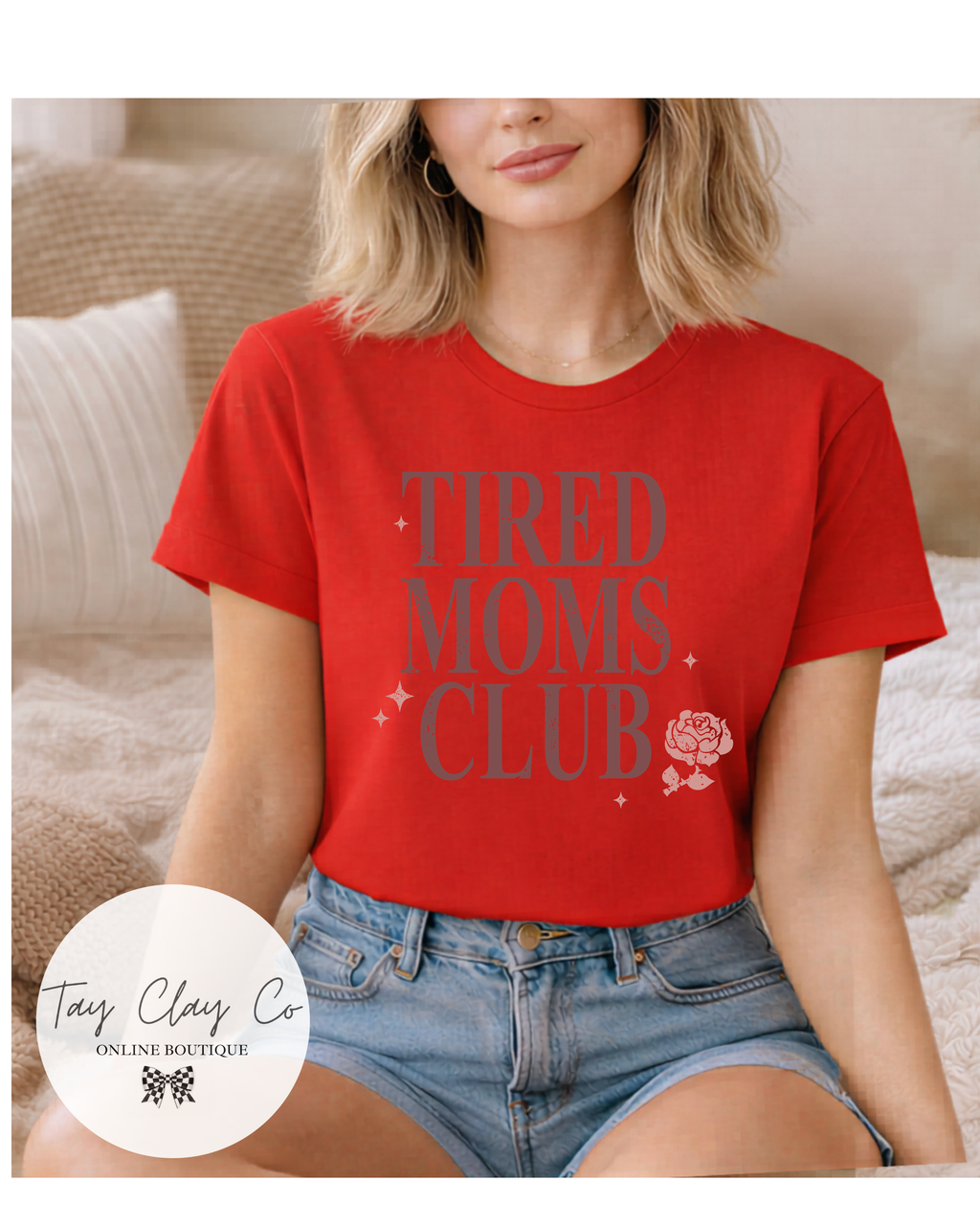 TIRED MOMS CLUB