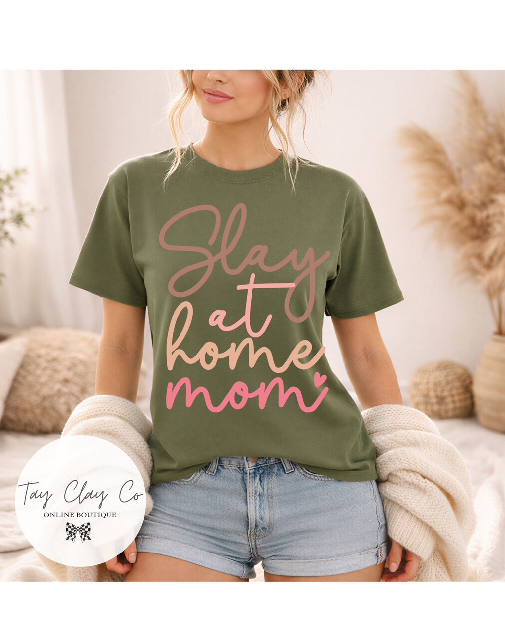 SLAY AT HOME  MOM