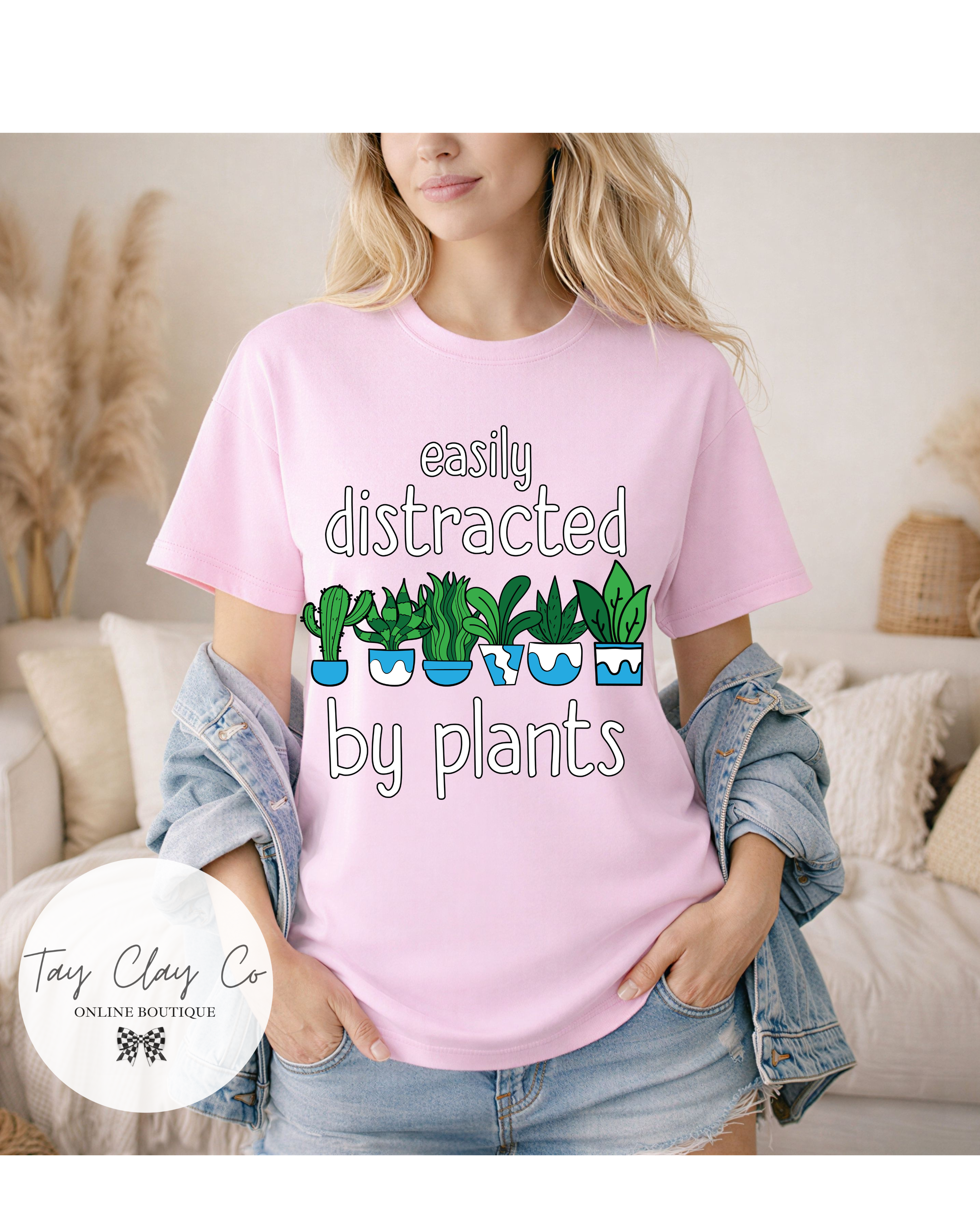 EASILY DISTRACTED BY PLANTS