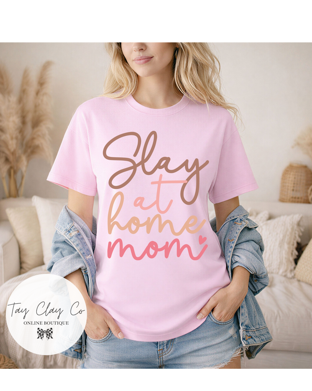 SLAY AT HOME  MOM