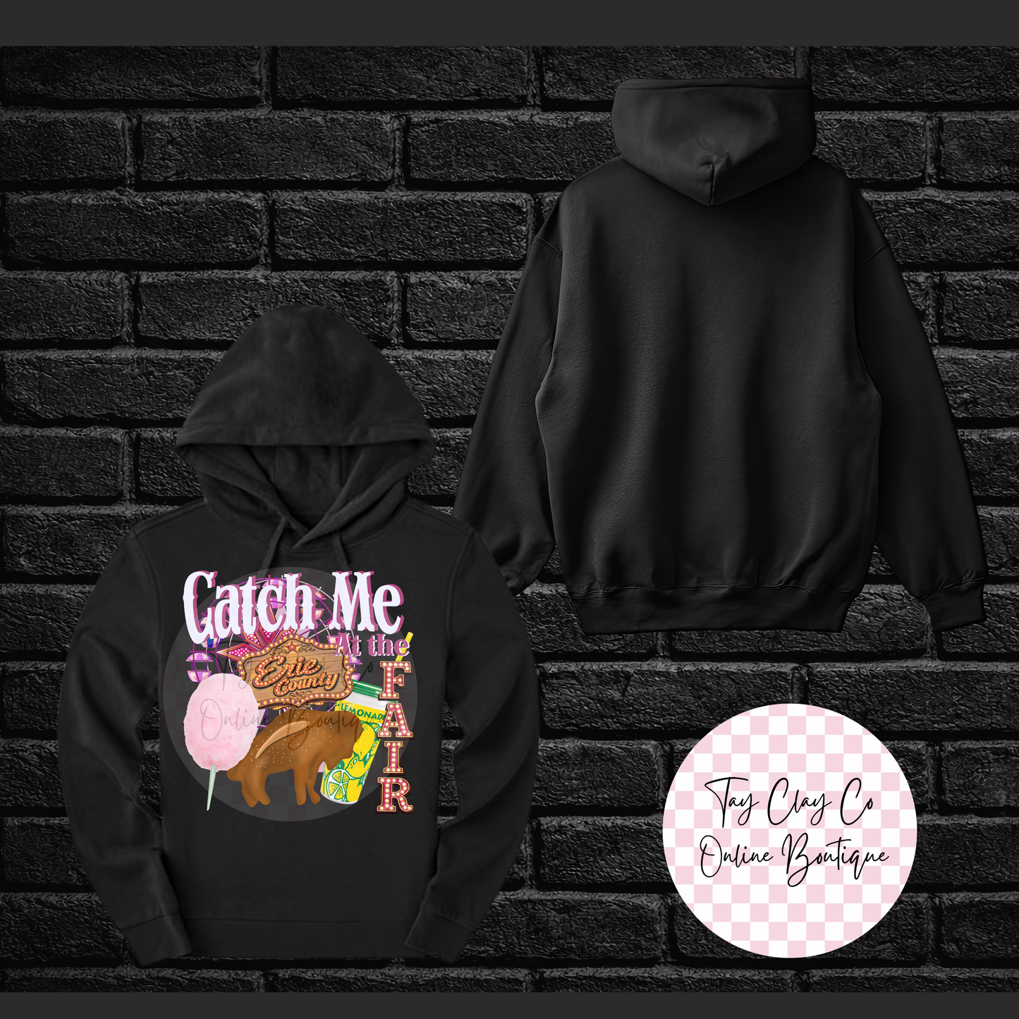 CATCH ME AT THE FAIR HOODIE
