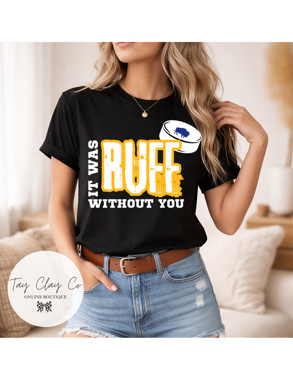 RUFF W/OUT YOU