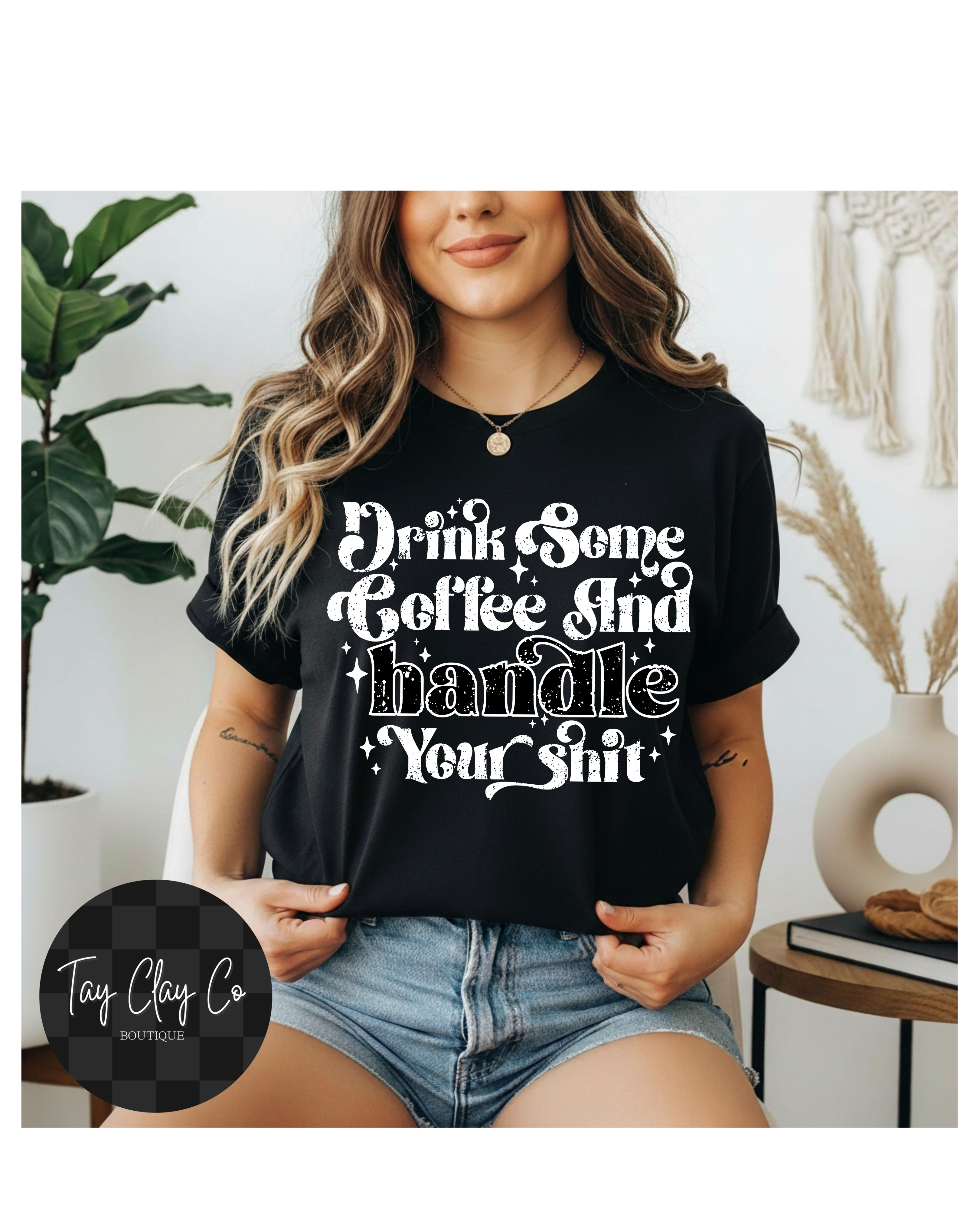 DRINK COFFEE- BLACK