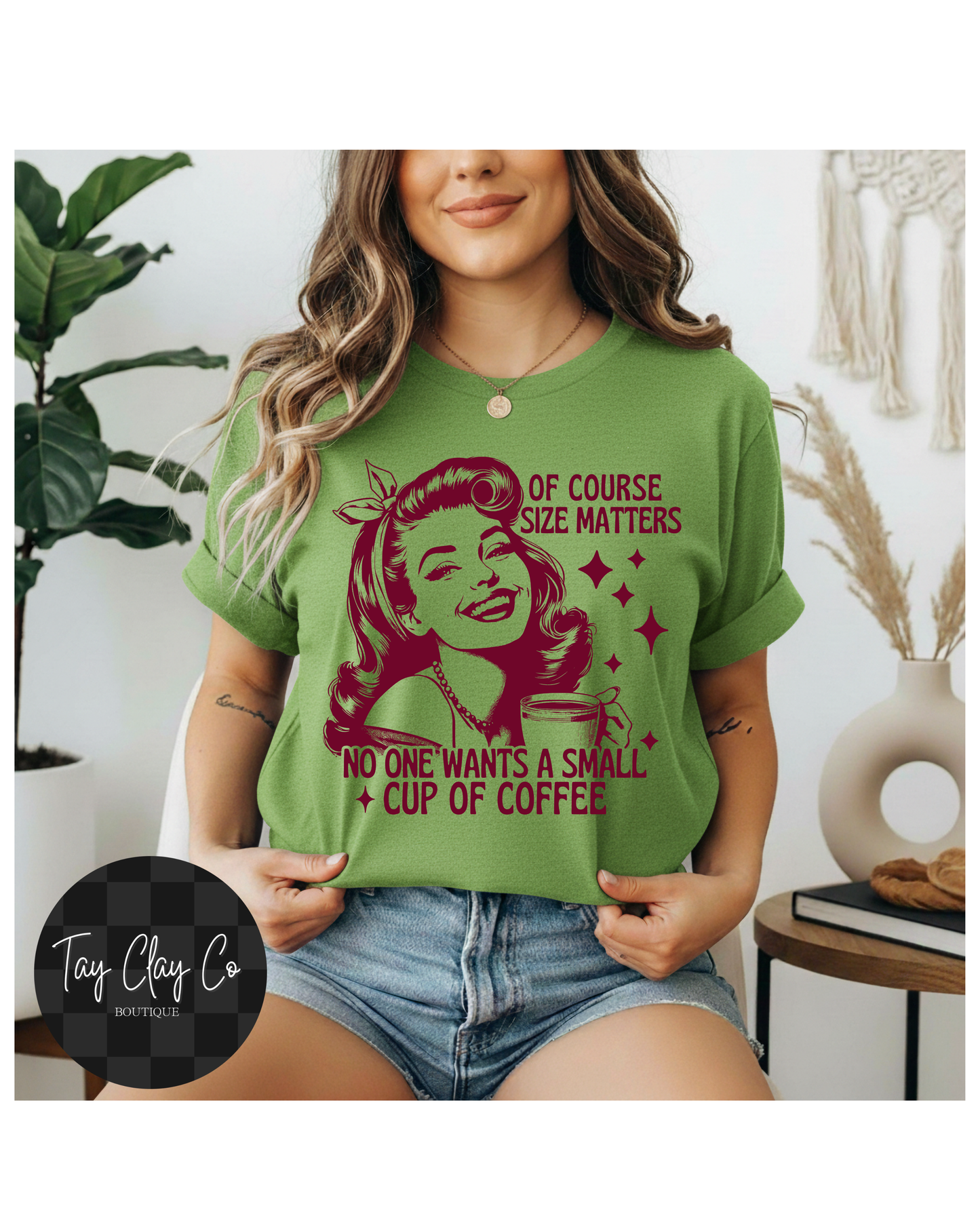 SIZE MATTERS- COFFEE