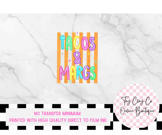 TACOS & MARGS DTF