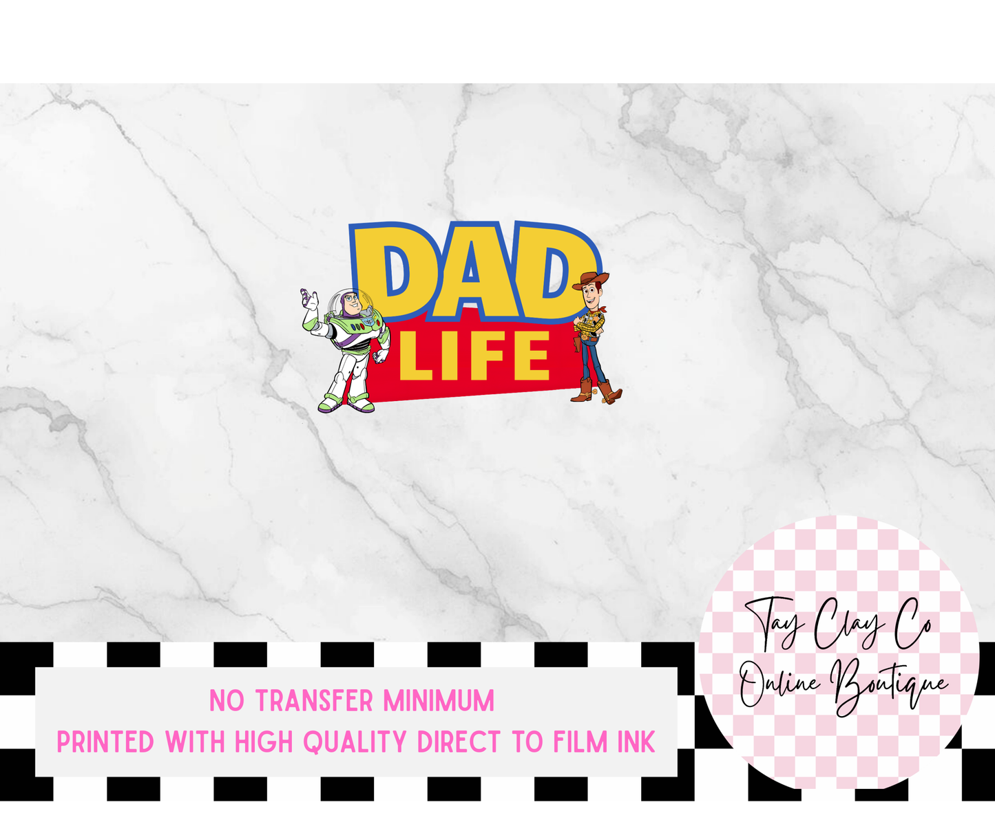 DAD LIFE TOY DTF