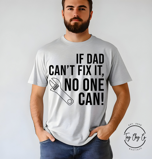 If Dad Can't Fix it.