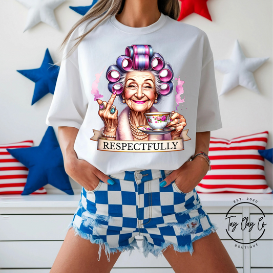 RESPECTFULLY DTF