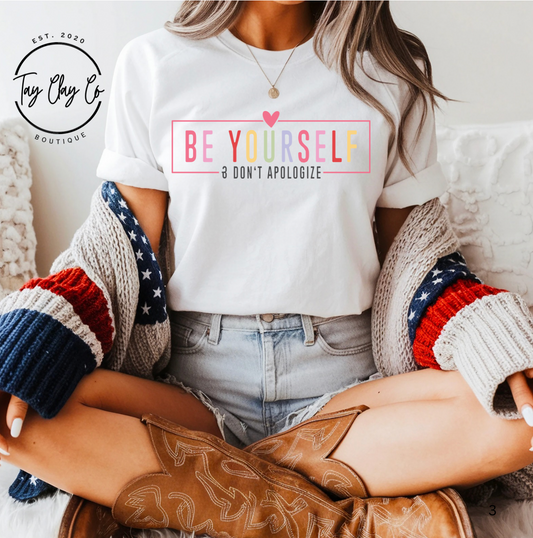BE YOURSELF