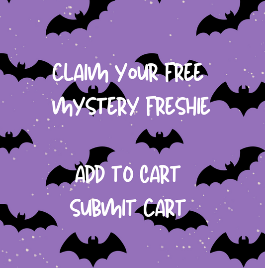 CLAIM YOUR MYSTERY FRESHIE