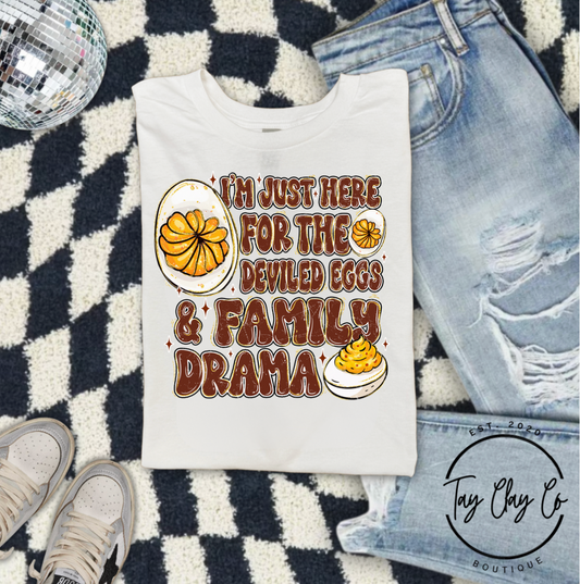 HERE FOR THE DEVILED EGGS AND DRAMA