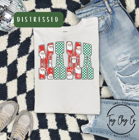 MAMA DISTRESSED HOLIDAYS