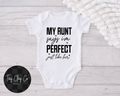 MY AUNT SAYS IM PERFECT