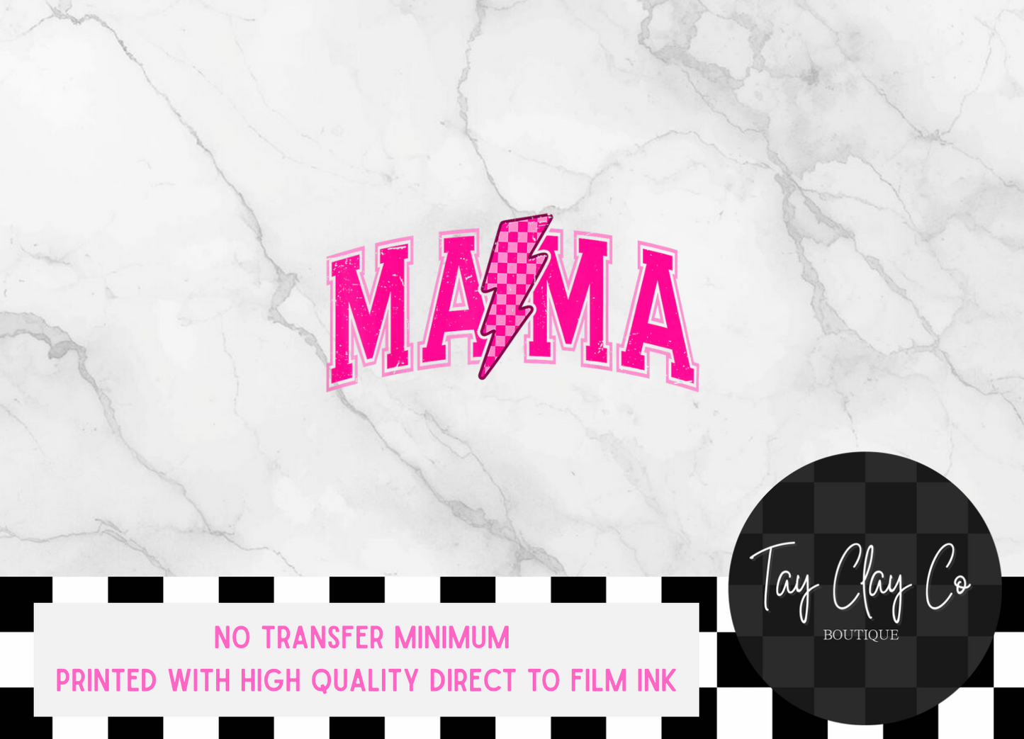 HOT PINK MAMA DTF