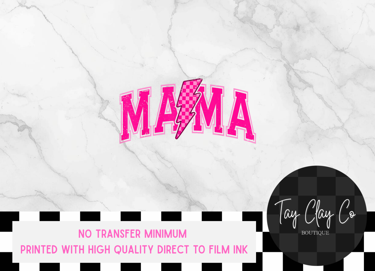 HOT PINK MAMA DTF