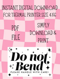DO NOT BEND 4X6 LABEL DIGITAL
