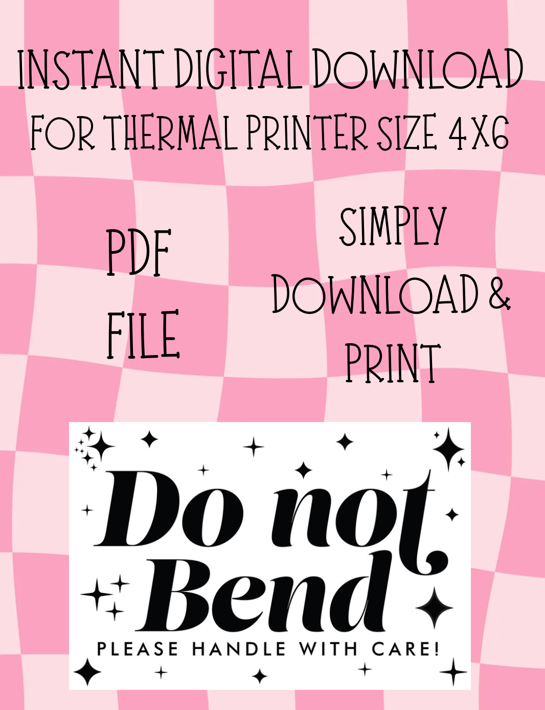 DO NOT BEND 4X6 LABEL DIGITAL