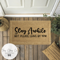 STAY AWHILE DOORMAT