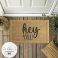 HEY YA'LL DOORMAT