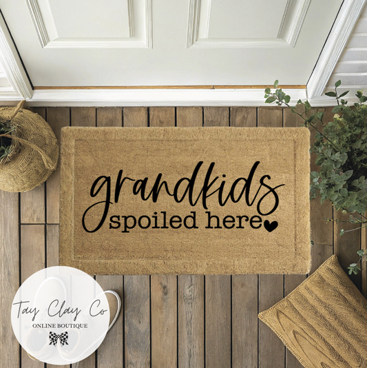 GRANDKIDS ARE SPOILED HERE DOORMAT