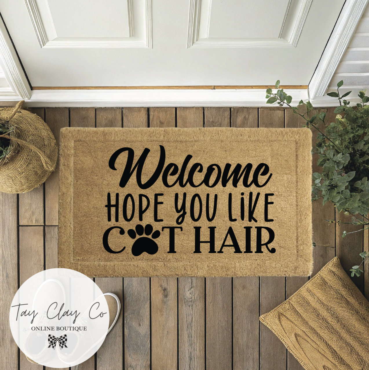 HOPE YOU LIKE CAT HAIR DOORMAT