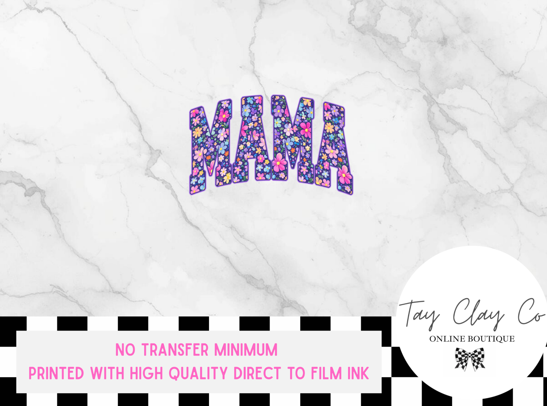 FLOWER MAMA DTF