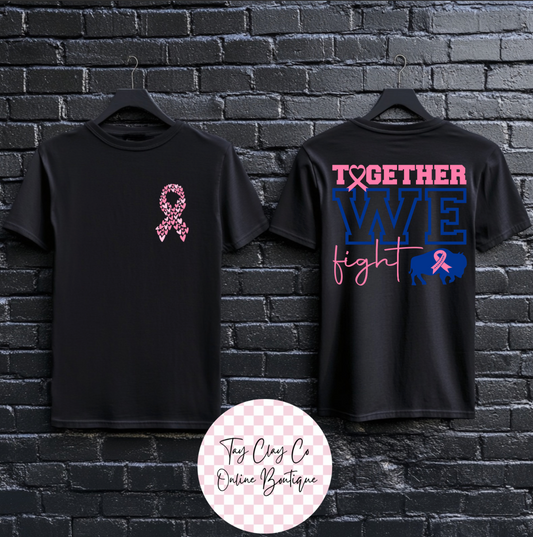 TOGETHER WE FIGHT