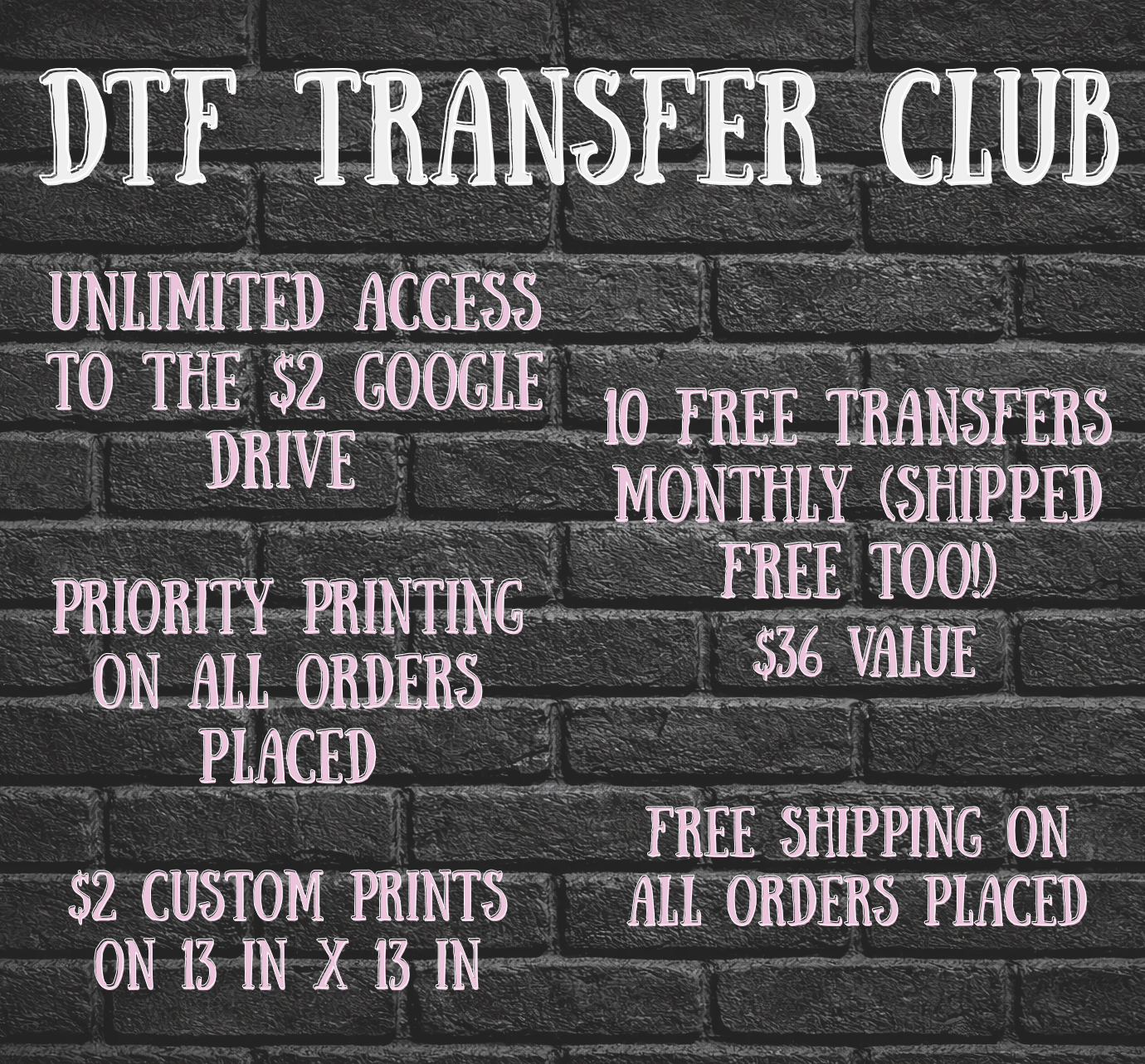 DTF TRANSFER MEMBERSHIP