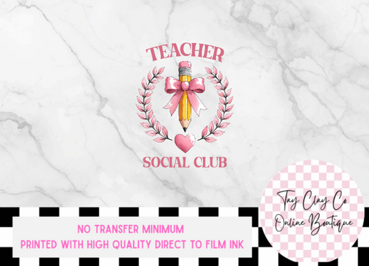 TEACHER SOCIAL CLUB DTF