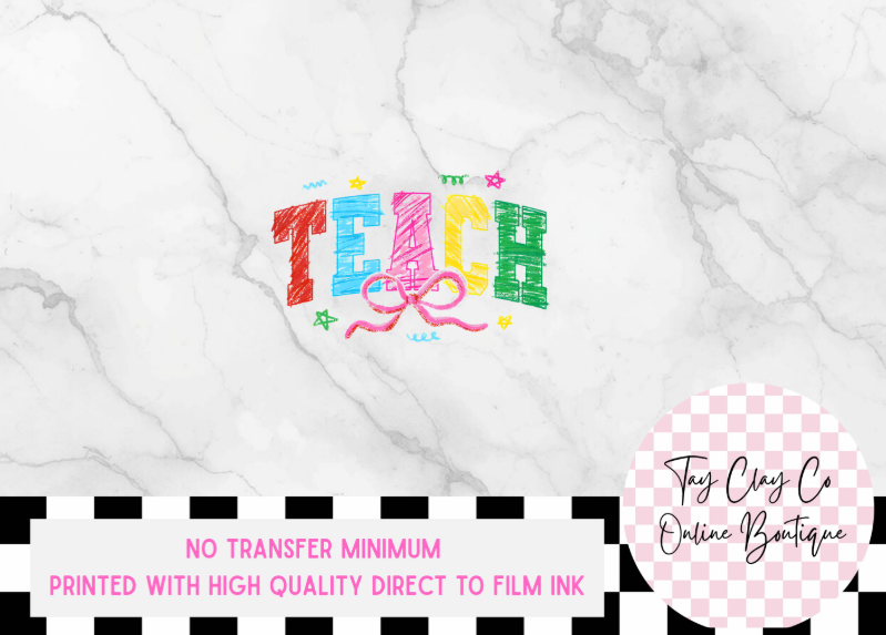 TEACH DTF