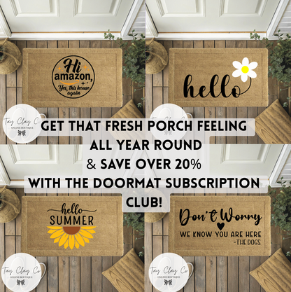 DOORMAT SUBSCRIPTION CLUB