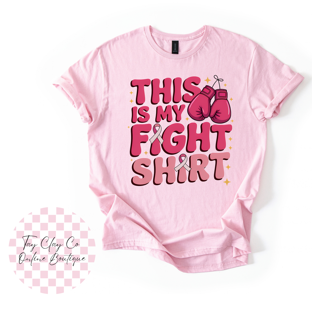 THIS IS MY FIGHT SHIRT